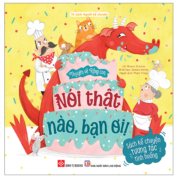 Truyện Về Rồng Con - Nói Thật Nào, Bạn Ơi!