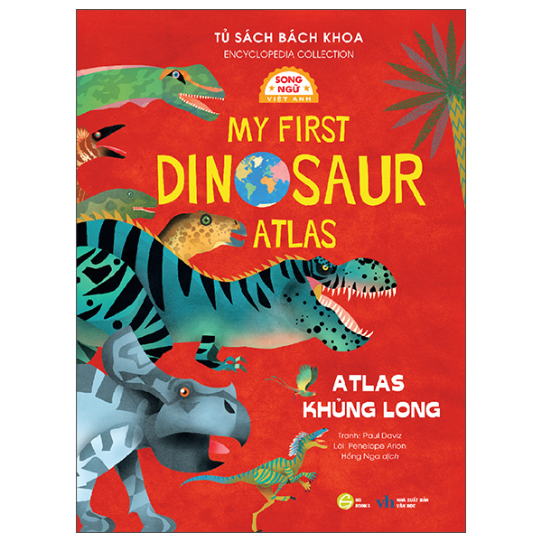 Tủ Sách Bách Khoa - Encyclopedia Collection - Atlas Trái Đất - My First World Atlas - Song Ngữ Việt-Anh - Ảnh 6