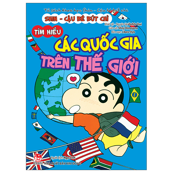 Tủ Sách Khoa Học - Shin - Cậu Bé Bút Chì - Tìm Hiểu Các Quốc Gia Trên Thế Giới (Tái Bản 2025)