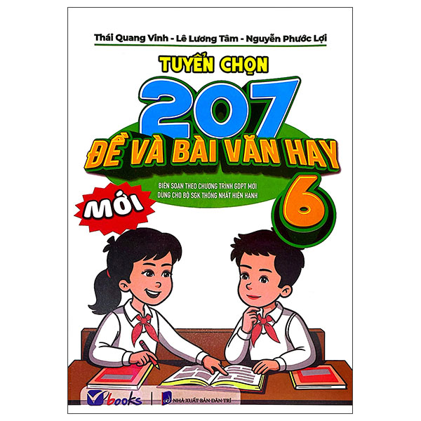 Tuyển Chọn 207 Đề Và Bài Văn Hay 5 (Theo Chương Trình GDPT Mới) - Ảnh 9