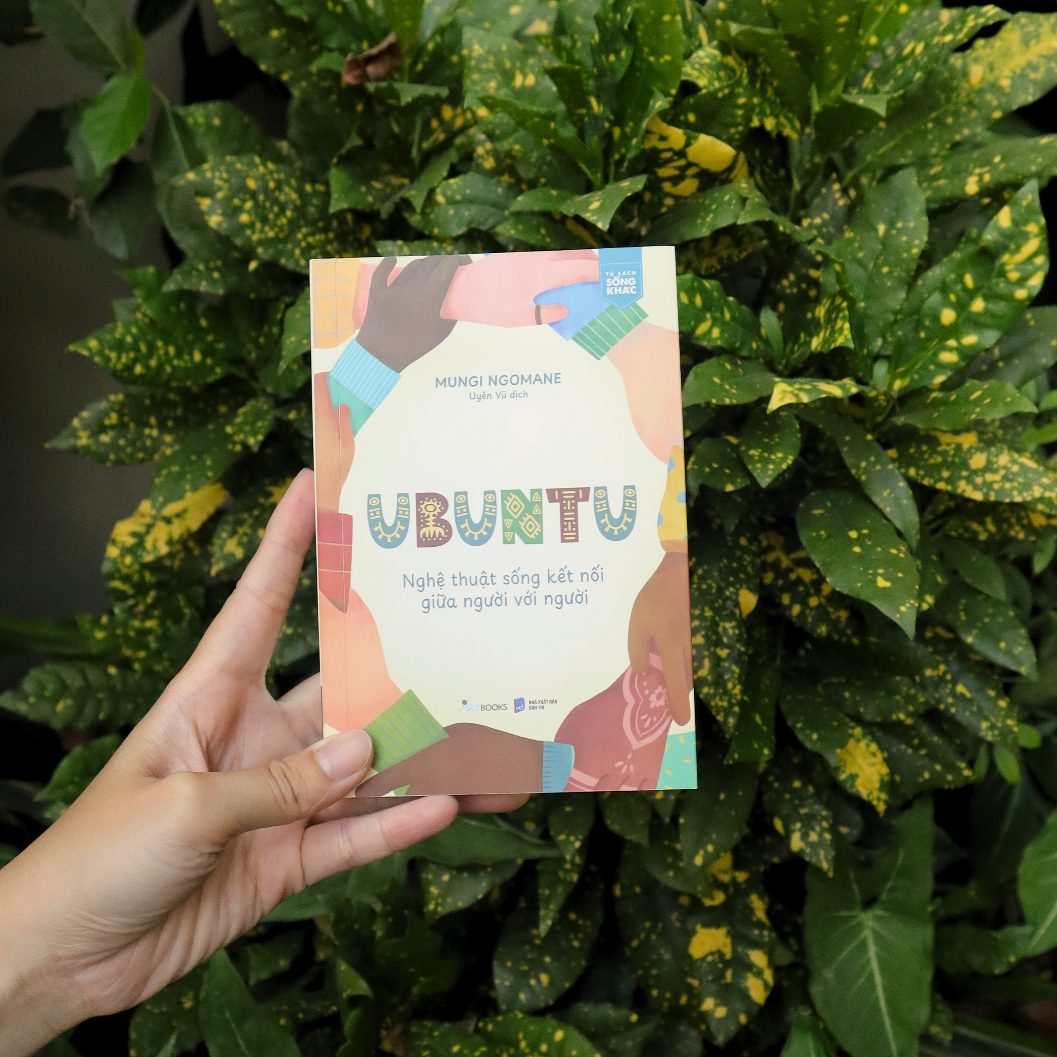 Ubuntu - Nghệ Thuật Sống Kết Nối Giữa Người Với Người - Ảnh 7