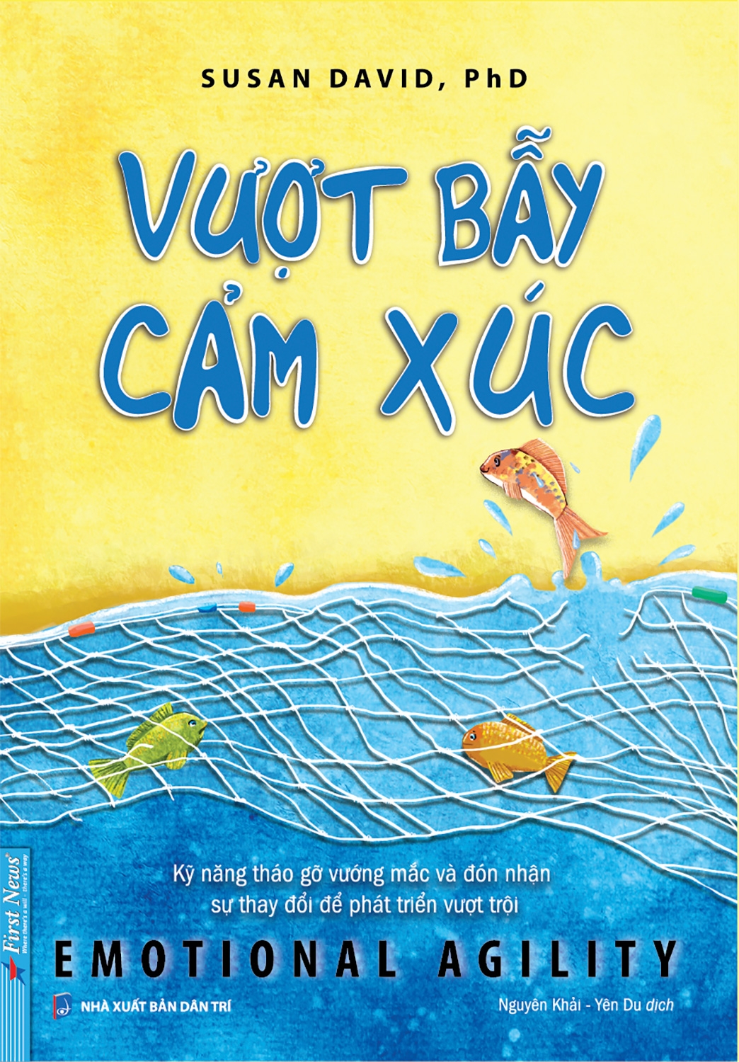 vượt bẫy cảm xúc - emotional agility - Ảnh 2