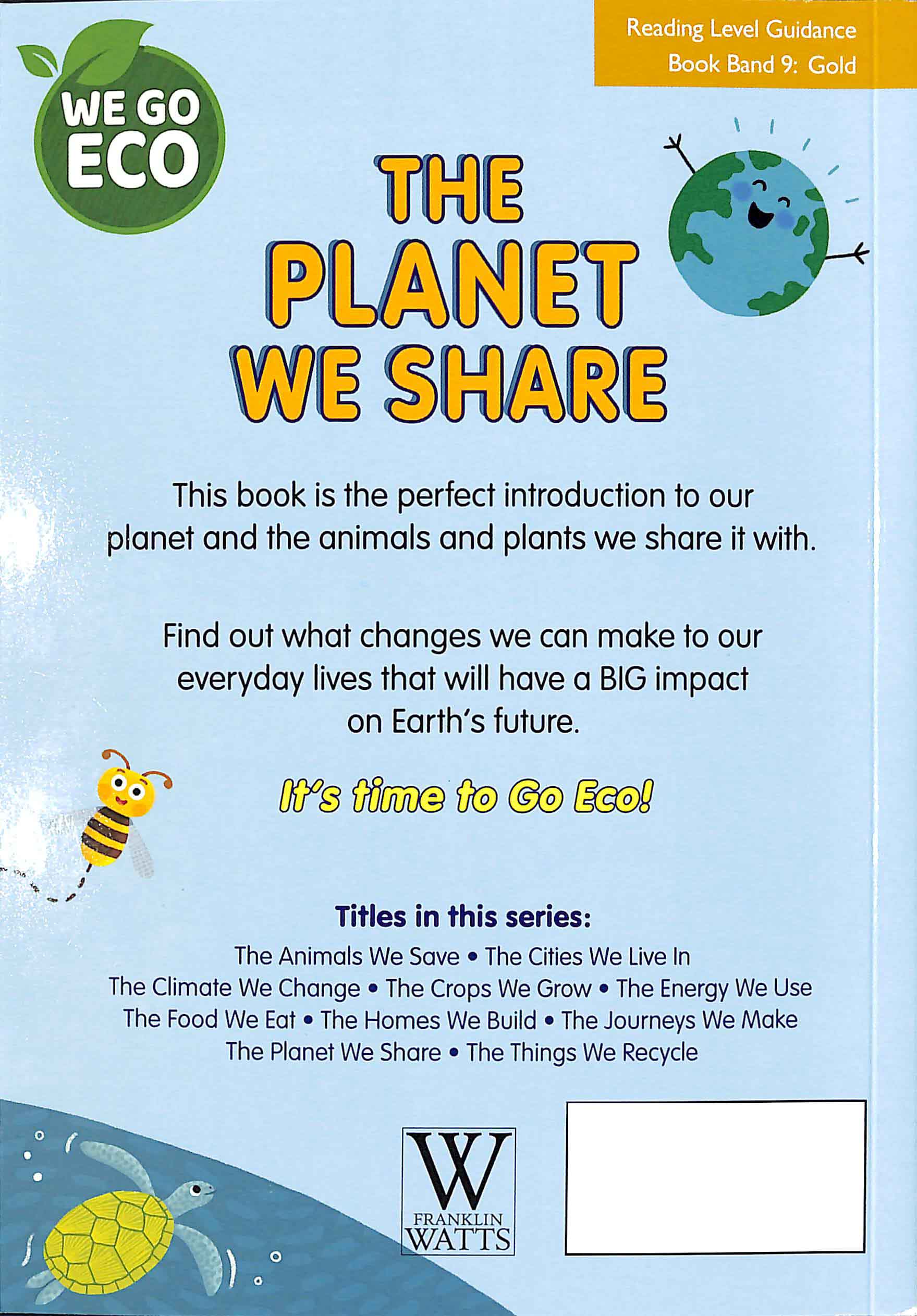 we go eco - the planet we share - Ảnh 7