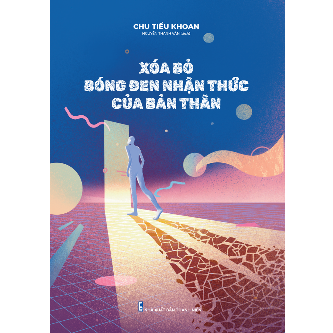xóa bỏ bóng đen nhận thức của bản thân - Ảnh 2