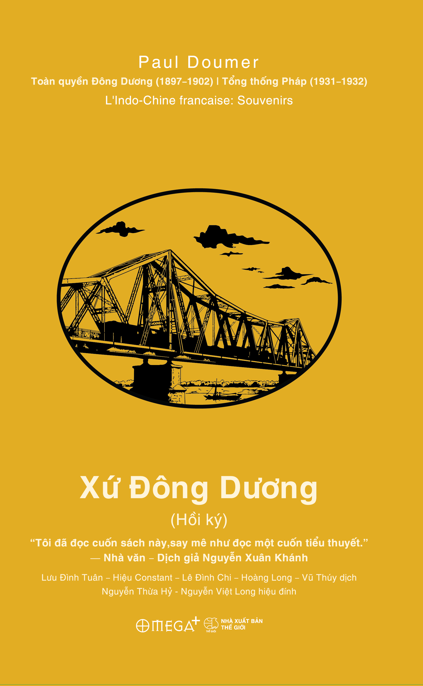 Xứ Đông Dương - Ấn Phẩm Dấu Ấn 10 Năm Omega+ - Bìa Cứng - Ảnh 3